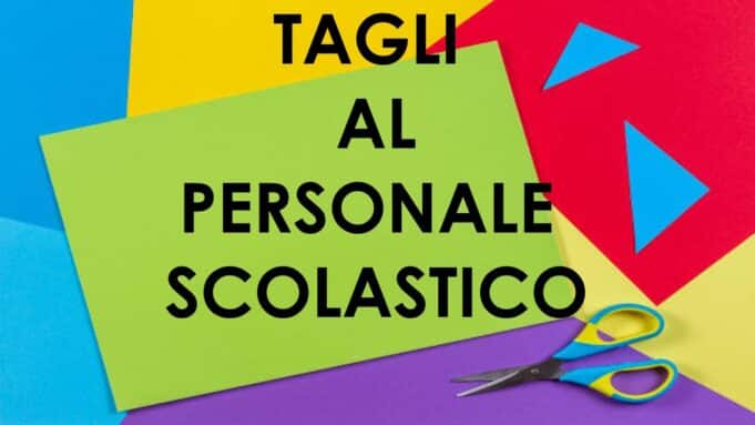 tagli personale scolastico