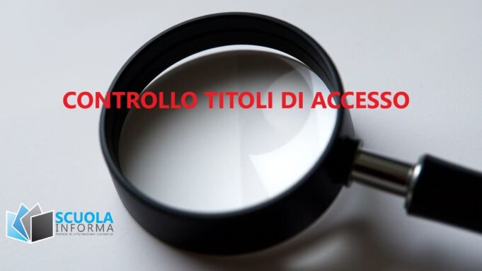 Controllo dei titoli di accesso al concorso